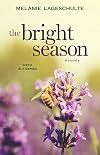 The Bright Season