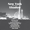 New York Shadow: Behind the Scenes (1)