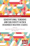 Generational Tensions and Solidarity Within Advanced Welfare States (Social Welfare Around the World)
