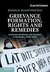 Grievance Formation, Rights and Remedies: Involuntary Sterilisation and Castration in the Nordics, 1930s–2020s (Law in Context)