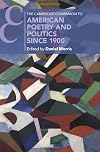 The Cambridge Companion to American Poetry and Politics since 1900 (Cambridge Companions to Literature)