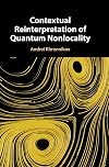 Contextual Reinterpretation of Quantum Nonlocality