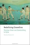 Redefining Ceasefires: Wartime Order and Statebuilding in Syria