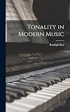 Tonality in modern music