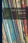 The Valiant Sailor