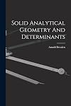 Solid analytical geometry and determinants