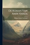 De Roman Van Amir Hamza (Dutch Edition)
