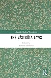 The Västgöta Laws (Routledge Medieval Translations)