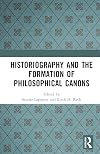 Historiography and the Formation of Philosophical Canons