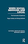 When Social Services are Local (National Institute Social Services Library)