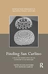 Finding San Carlino (Routledge Research in Architectural History)