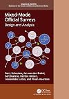 Mixed-Mode Official Surveys: Design and Analysis