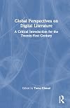 Global Perspectives on Digital Literature