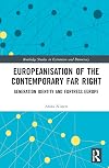 Europeanisation of the Contemporary Far Right: Generation Identity and Fortress Europe (Routledge Studies in Extremism and Democracy)