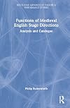 Functions of Medieval English Stage Directions (Routledge Advances in Theatre & Performance Studies)
