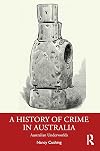 A History of Crime in Australia