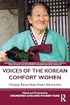Voices of the Korean Comfort Women