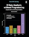 R Data Analysis without Programming Explanation and Interpretation