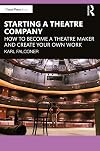 Starting a Theatre Company