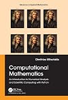 Computational Mathematics: An introduction to Numerical Analysis and Scientific Computing with Python