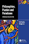 Philosophies, Puzzles and Paradoxes