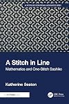 A Stitch in Line (AK Peters/CRC Recreational Mathematics Series)