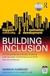 Building Inclusion: A Practical Guide to Equity, Diversity and Inclusion in Architecture and the Built Environment