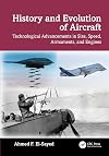 History and Evolution of Aircraft: Technological Advancements in Size, Speed, Armaments, and Engines