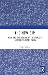 The New BJP: Modi and the Making of the World's Largest Political Party