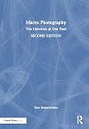 Macro Photography: The Universe at Our Feet