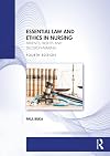 Essential Law and Ethics in Nursing