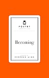 Poetry Prescription: Becoming