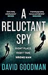 A Reluctant Spy