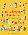Mein Körper, dein Körper - Das sind wir!: Sachbilderbuch mit Antworten auf vielfältige Kinderfragen zum Thema Körper – ab 4 Jahren (Das-sind-wir-Reihe)