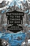 Pretenders to the Throne of God