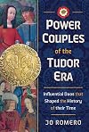 Power Couples of the Tudor Era: Influential Duos that Shaped the History of their Time