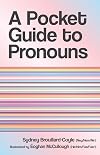 A Pocket Guide to Pronouns