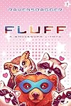 Fluff: A Wholesome LitRPG