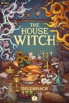 The House Witch 2