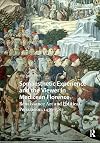 Somaesthetic Experience and the Viewer in Medicean Florence: Renaissance Art and Political Persuasion, 1459-1580 (Visual and Material Culture, 1300-1700, 22)
