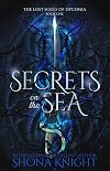 Secrets on the Sea: a reverse harem romance (The Lost Souls of Dyconia)