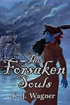 The Forsaken Souls (Captain Raven Duology)