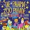 The Pajama Zoo Parade: The Funniest Bedtime ABC Book (The Funniest ABC Books)