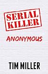 Serial Killer Anonymous