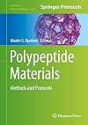 Polypeptide Materials: Methods and Protocols (Methods in Molecular Biology, 2208)