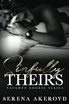 Sinfully Theirs (Naughty Nookie Book 1)
