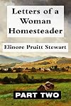 Letters of a Woman Homesteader, Volume 2: Super Large Print Edition