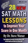 28 New SAT Math Lessons to Improve Your Score in One Month - Advanced Course: For Students Currently Scoring Above 600 in SAT Math and Want to Score 800