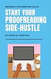 Start Your Proofreading Side-Hustle