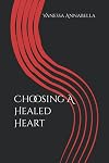 Choosing A Healed Heart